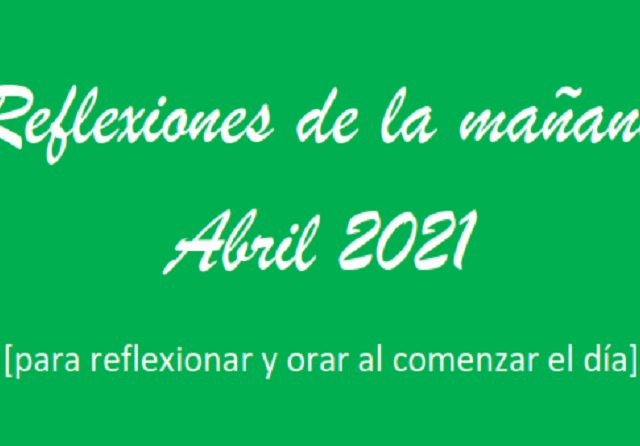 Reflexiones Abril 2021_001